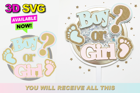 Boy or Girl Cake Topper Shaker Topper: A 3D SVG Design for Baby-Themed Content