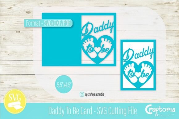 Daddy to Be Card – 3D SVG for Greeting Cards & Craft Projects